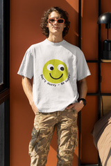 Don’t Hurry – Be Happy! – Unisex Heavyweight T-Shirt